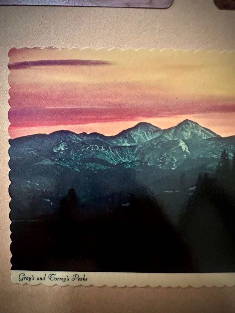 A postcard of Grey and Torrey's Peaks I found in my family scrapbook from 1981.
